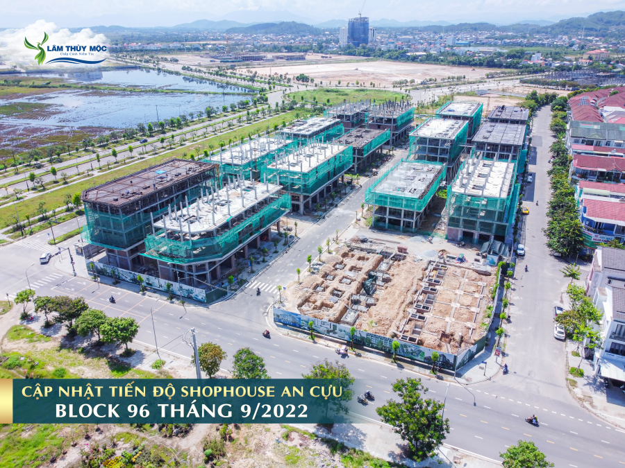 Tiến độ thi công Shophouse An Cựu City tháng 9/2022