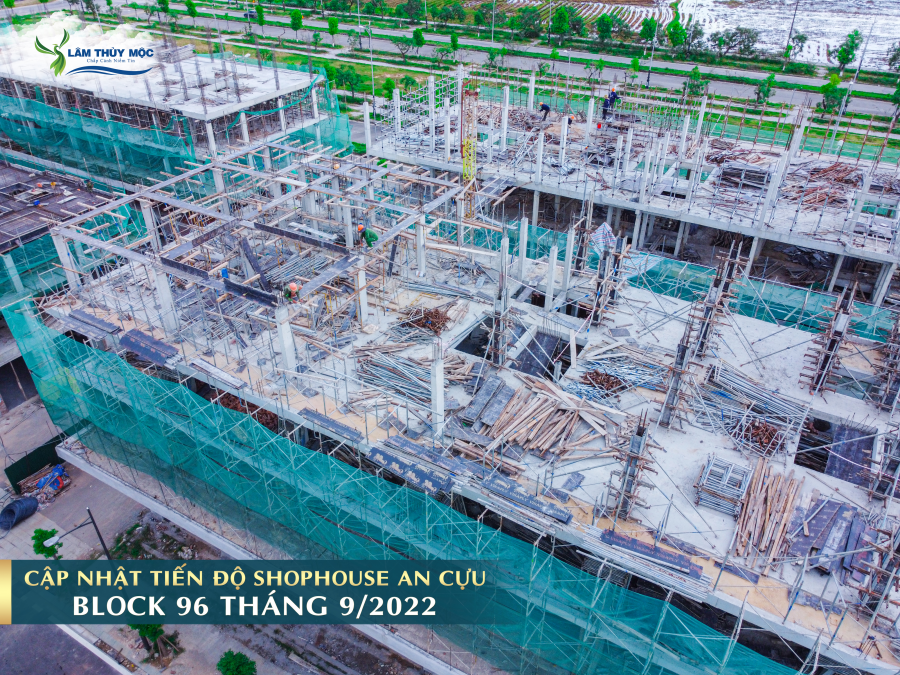 Tiến độ thi công Shophouse An Cựu City tháng 9/2022