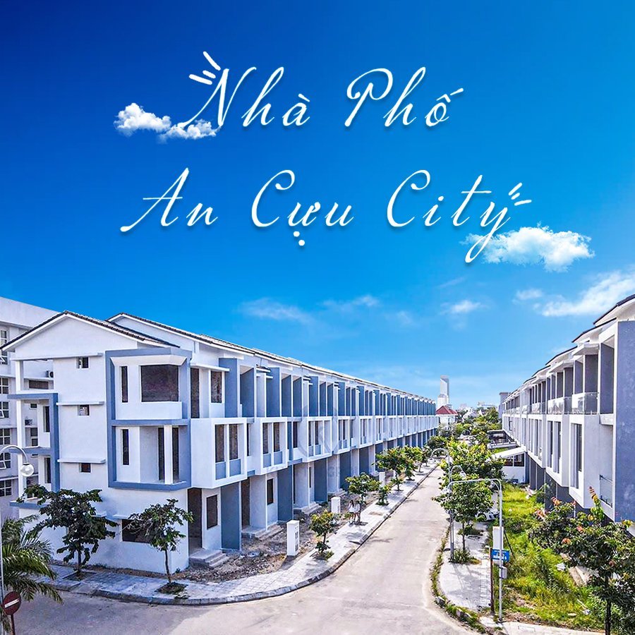 Nhà Phố An Cựu City