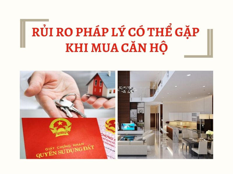Những rủi ro pháp lý thường gặp trong đầu tư căn hộ