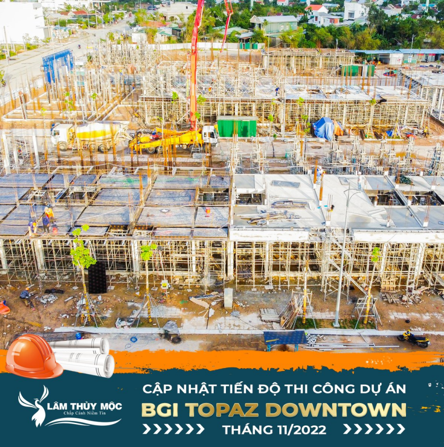 Tiến độ dự án BGI Topaz Downtown Huế Tháng 11/2022