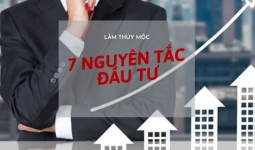 Khi thị trường BĐS biến động, hãy giữ “cái đầu lạnh” nắm vững 7 nguyên tắc đầu tư này