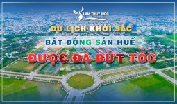 Du lịch khởi sắc bất động sản Thừa Thiên Huế được đà bứt tốc
